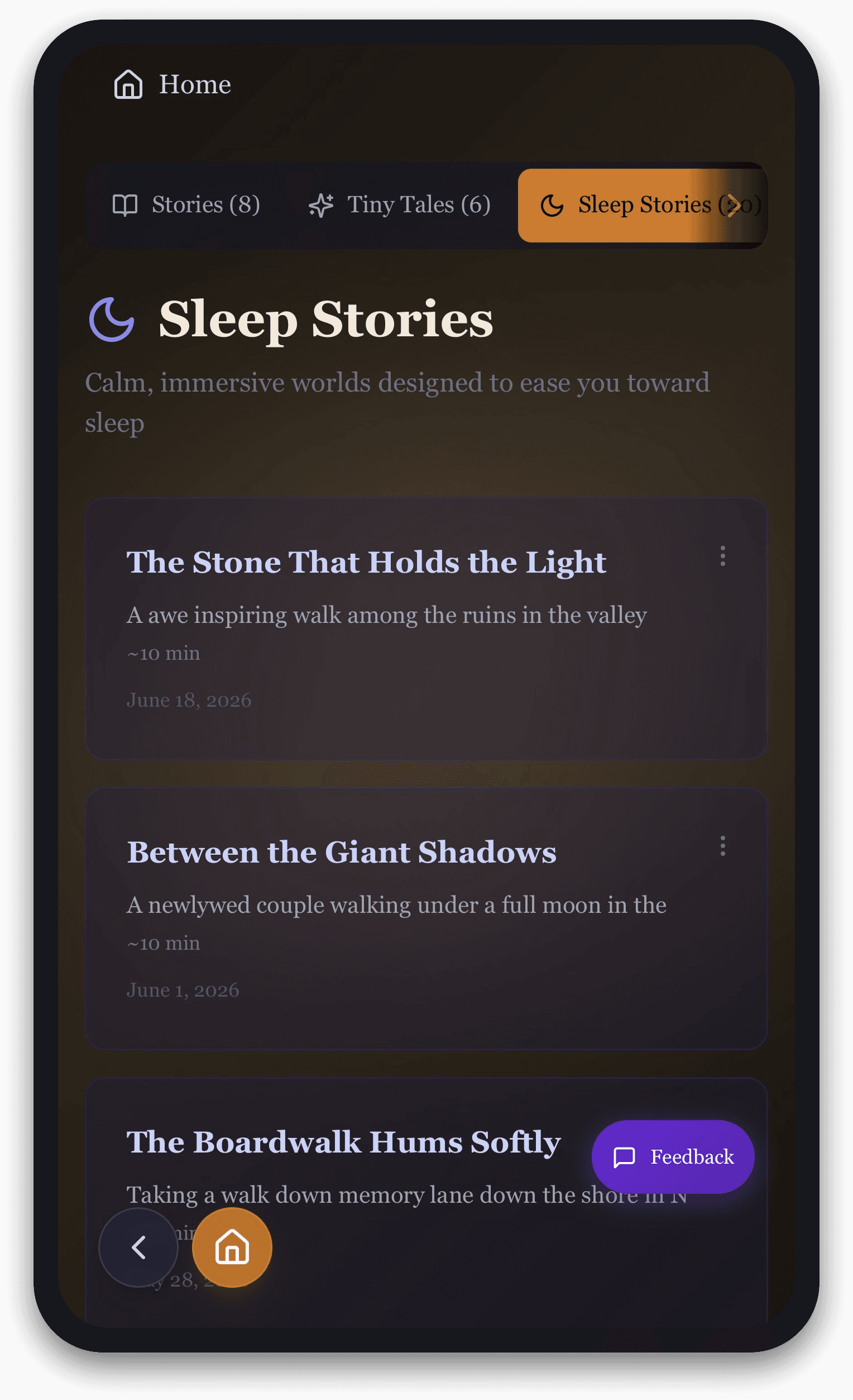 Sleep Stories — calm, immersive worlds designed to ease you toward sleep.